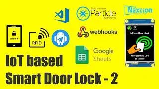 [Part - 2]  IoT Based Smart Door Lock  -  Software Setup