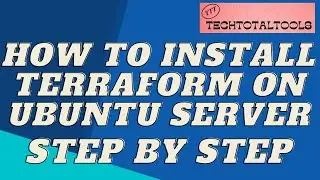 Terraform installation step by step | How to install Terraform? | DevOps Tools | TechTotalTools