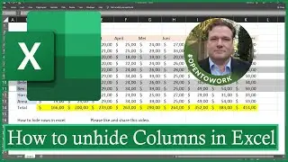 How to Unhide Columns in Excel