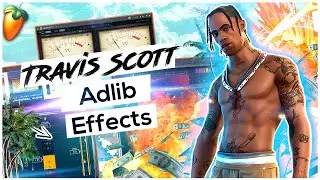 How To Mix Adlibs Like Travis Scott In FL Studio 🍀🌊⚡