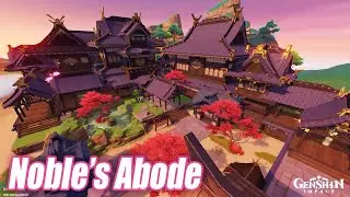 Nobles Abode | Inazuma Main House | Serenitea Pot