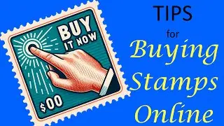 Stamp Collecting Basics - Tips for Buying Postage Stamps Online