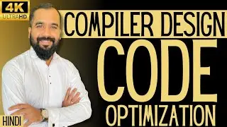 Code Optimization in Compiler Design Explained in Hindi