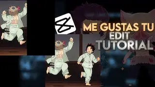 Me Gustas Tu Trend Edit Tutorial on CapCut 