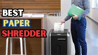 Best Paper Shredder - 10 Best Paper Shredders for Quick Document Disposal at Home & Office