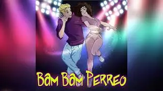Демьян Заико - Bam Bam Perreo