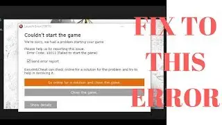 Easy Anti Cheat | 2019 | Error BEST EASY FIX (ERROR 10011)