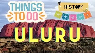 Tour the Iconic Uluru Kata Tjuta National Park - But What Will You Find?