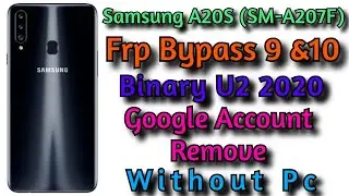 SM-A207F FRP Bypass | Samsung A20S A207F U2 Bypass FRP  👍 Android 9 & 10 Google FRP Bypass 2020