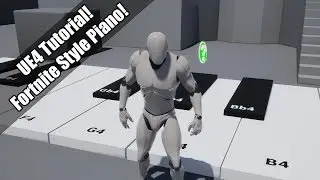 UE4 - Tutorial - Fortnite Style Piano!