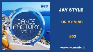 JAY STYLE - On My Mind - #03