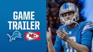 Lions vs. Chiefs Game Trailer | Week 1 2023