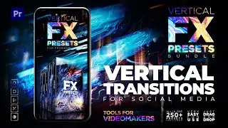 Vertical Cinematic Transitions Pack | Premiere Pro
