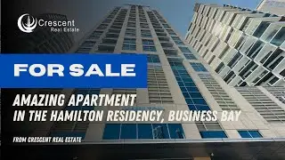 Amazing Apartment for Sale in The Hamilton Residency, Business Bay