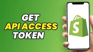 How To Get API Access Token In Shopify In 2023 (Simple)