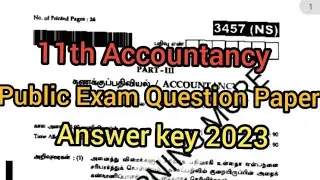 11th Accountancy Public Exam Question paper answer key 2023|11th Accountancy Original paper 2023|