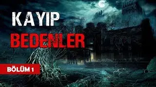 Kayıp Bedenler - Bölüm 1 | Kahraman Sensin İnteraktif Korku Hikaye Serisi