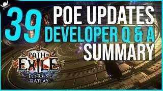 39 POE 3.13 UPDATES!!! from the Developer Q&A (Summary) - Path of Exile: Echoes of the Atlas
