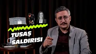 TUSAŞ SALDIRISI | ÇOK HIZLI GÜNDEM S2B33