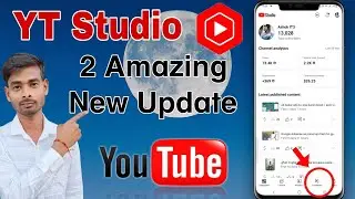 YT studio 2 Amazing Update | yt studio new update today | youtube new update