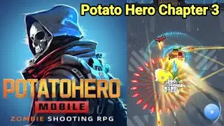 Potato Hero Chapter 3 Gameplay