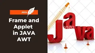 Frame and Applet in AWT Java | Program of Frame and Applet | Set Background Color of window