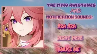 YAE MIKO RINGTONES AND NOTIFICATION SOUNDS | Download link in the description