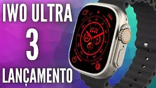 NOVO Iwo Watch ULTRA 3 - Seria o MELHOR de TODOS?! INOVOU em algo? Vale a pena?! (MENOS DE 180R$)