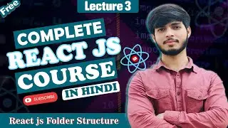 Understanding React js Folder | Structure  Packages, Bootstrap, and CSS Explained.
