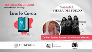 Leerte Cerca 📚👆📲 Presentación de libro: Yámana tierra del fuego 📖🔥