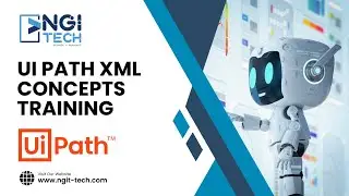 #1 NGIT-TECH-RPA UI PATH -XML CONCEPTS TRAINING SESSION
