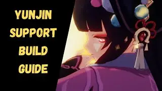 YUN JIN BUILD GUIDE (Artifacts, Weapons, Talents, & Party Setup) | Genshin Impact 2.4