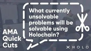 What currently unsolvable problems will be solvable using Holochain?