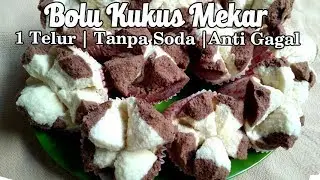 RESEP BOLU KUKUS MEKAR SATU TELUR, TANPA SODA, ANTI GAGAL