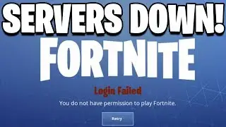 FORTNITE SERVERS SHUT DOWN! Can’t Log In To Fortnite Battle Royale! Fortnite Servers NOT WORKING!