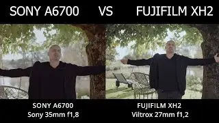 Sony a6700 vs Fujifilm XH2 ( en vidéo test 8k )