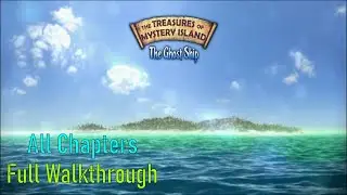 Let's Play - The Treasures of Mystery Island - The Ghost Ship - Full Walkthrough