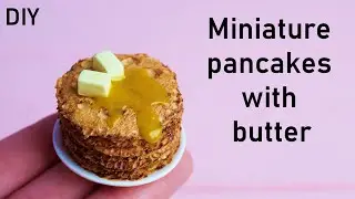 Миниатюрные блины с маслом. Кукольная кухня. Серия 