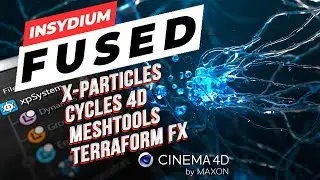 Full REVIEW OF Insydium Fused | X-Particles | Cycles 4D | MeshTools | Terraform FX