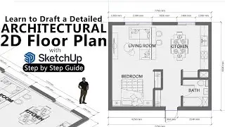 Draft Architectural 2D Floor Plans with 3D SketchUp