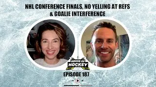 House of Hockey - Conference Finals, No Yelling at Refs & Goalie Interference w/ Andy Zilch