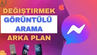 Görüntülü arama sırasında messenger'da Arka Plan nasıl değiştirilir |
