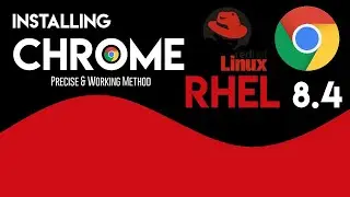 How to Install Google Chrome on RHEL 8.4 | Install Chrome on Red Hat Linux 8.4 | RHEL 8.4 Tutorial