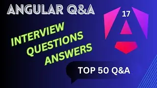 Angular Interview Questions and answers | Top 50 angular interview questions with answers