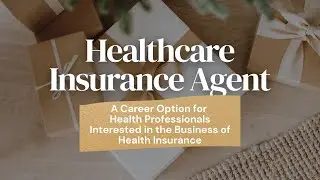 Healthcare Insurance Agent Career Secrets: Job Description, Salary & Salary| Careermas Day 9
