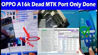 OPPO A16K (CPH2349) Dead Boot Repair Dump file EMMC Replacement UFi