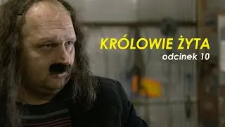 KRÓLOWIE ŻYTA odc. 10 I Kabaret Malina
