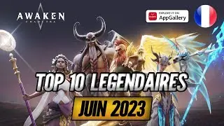 Le Top 10 des Légendaires Polyvalents en Juin 2023 ! - Awaken Chaos Era