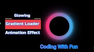 Glowing Gradient Loader Ring Animation Effects | CSS Animation Tutorial | #codingwithfun
