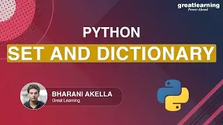 Python Set And Dictionary | Python Programming | Python Tutorial | Great Learning